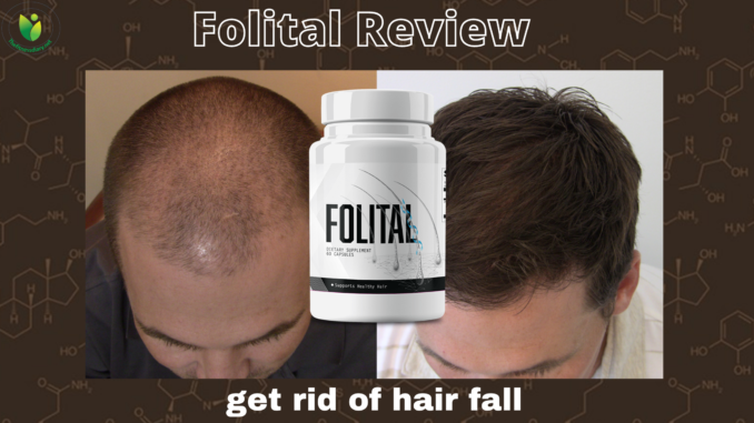 folital review